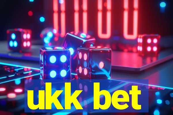 ukk bet